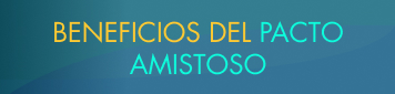 imagen: Beneficios del pacto amistoso